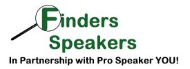 Finder Speakers / Partnership with Pro Speaker You